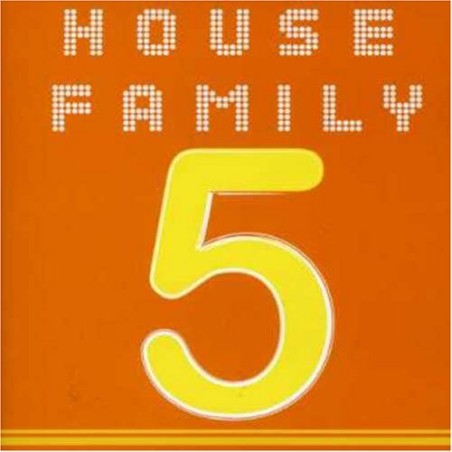 HOUSE FAMILY