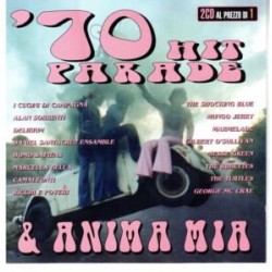 '70 Hit Parade E Anima mia