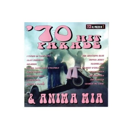 '70 Hit Parade E Anima mia