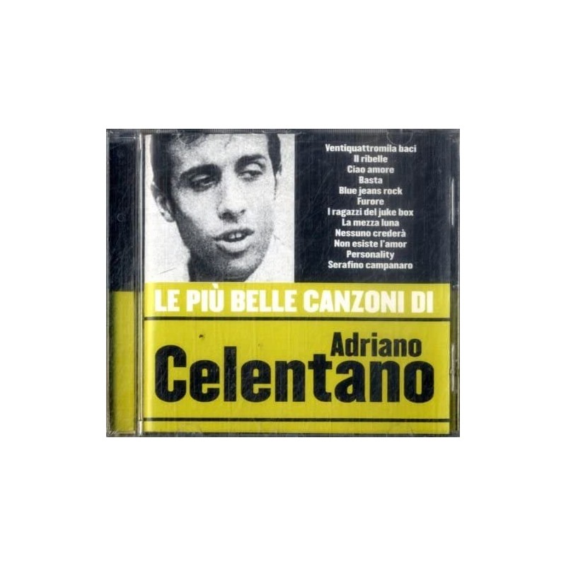 Le Piu' Belle Canzoni Di Adriano Ce