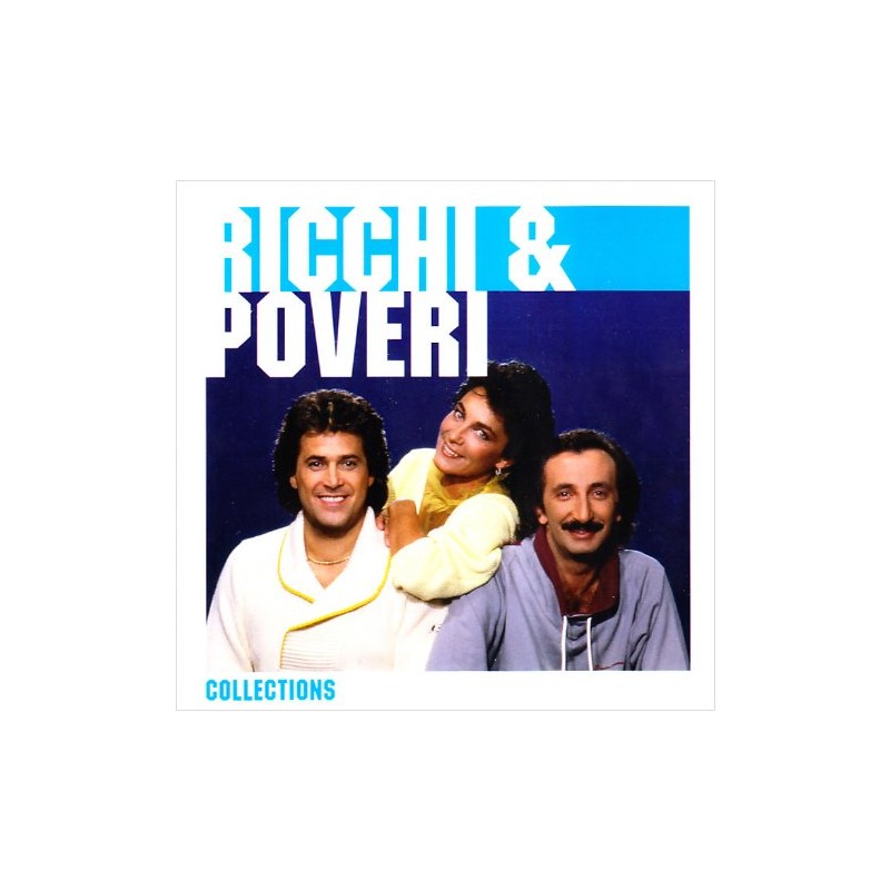 Ricchi E Poveri the Collections 2009