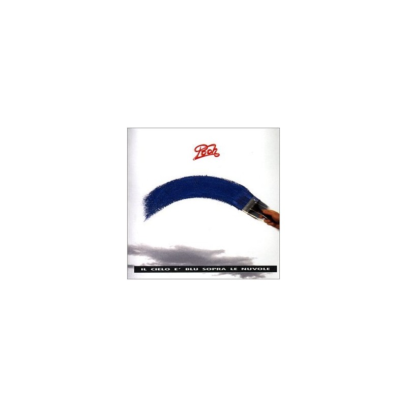 Il Cielo E' Blu Sopra Le Nuvole