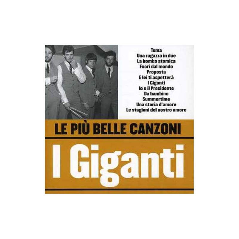 Le Piu' Belle Canzoni Dei Giganti