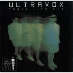 ULTRAVOX / THREE INTO ONE