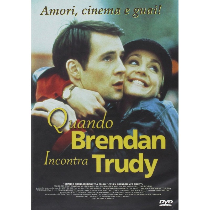 Quando Brendan Incontra Trudy