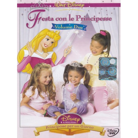 Festa con le principesse - Principesse per un giorno Volume 02