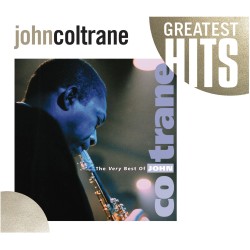 The Very Best Of John Coltrane