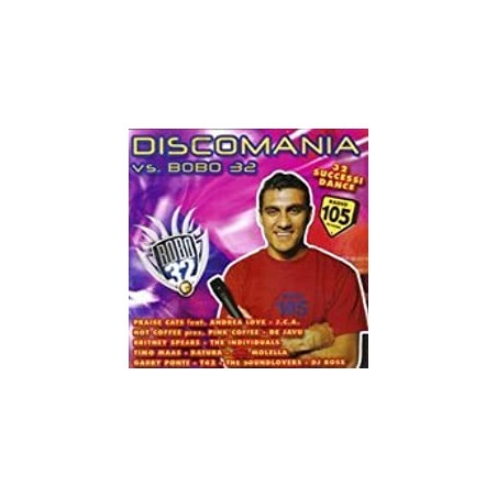 Discomania Vs. Bobo 32