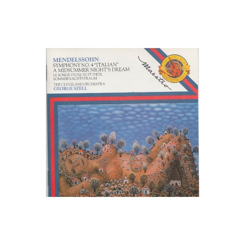MENDELSSOHN Symphonie n° 4 « italian » – Le songe d'une nuit d'étè