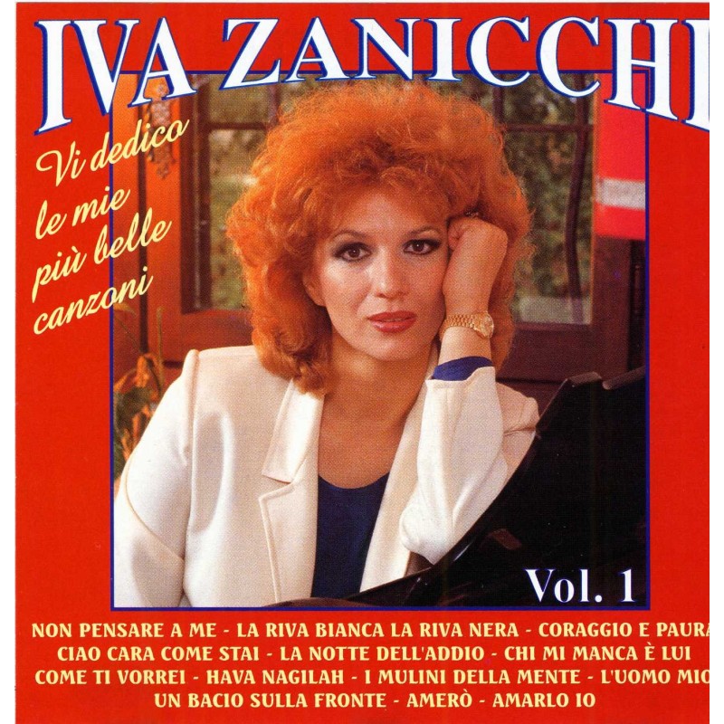 Vi Dedico Le Mie Piu' Belle Canzoni. Vol. 1