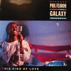 Phil Fearon & Galaxy - This Kind Of Love - Island Records - 207 286, Island Records - 207 286-620