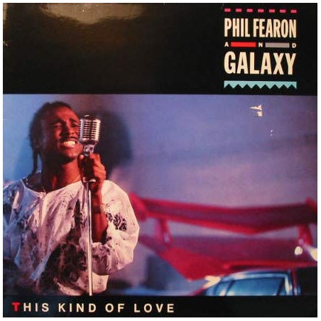 Phil Fearon & Galaxy - This Kind Of Love - Island Records - 207 286, Island Records - 207 286-620