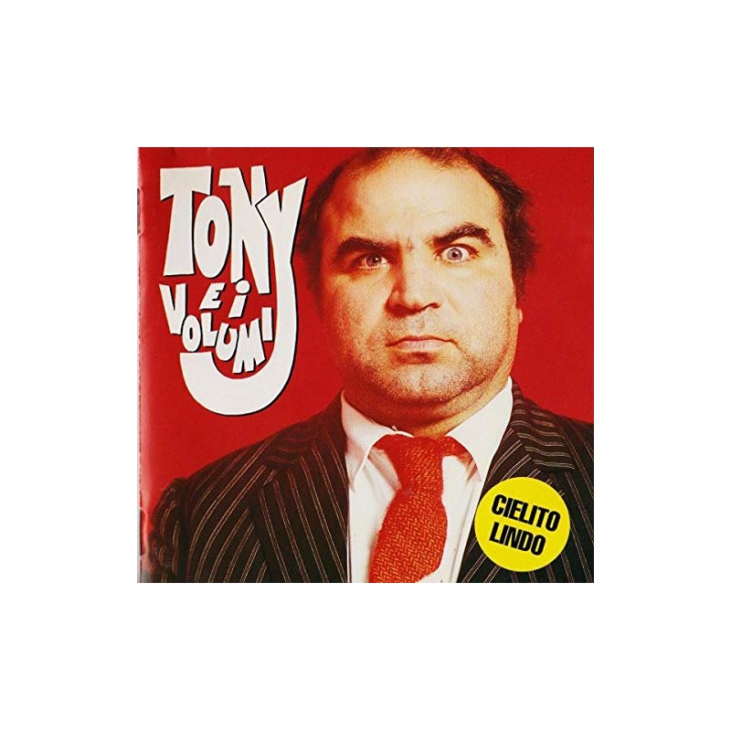 Tony E I Volumi - Cielito Lindo