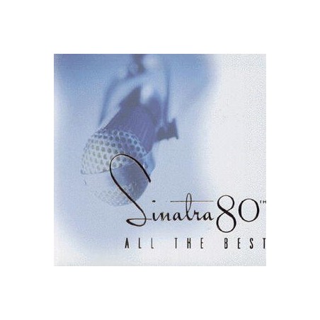 Sinatra 80th - All the Best