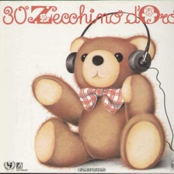 Zecchino d'oro 30' edizione (Vinyl LP) Annibale Corri troppo Tobia Canzone amica Le frittelle L'aquilone dei sogni Mille voci un