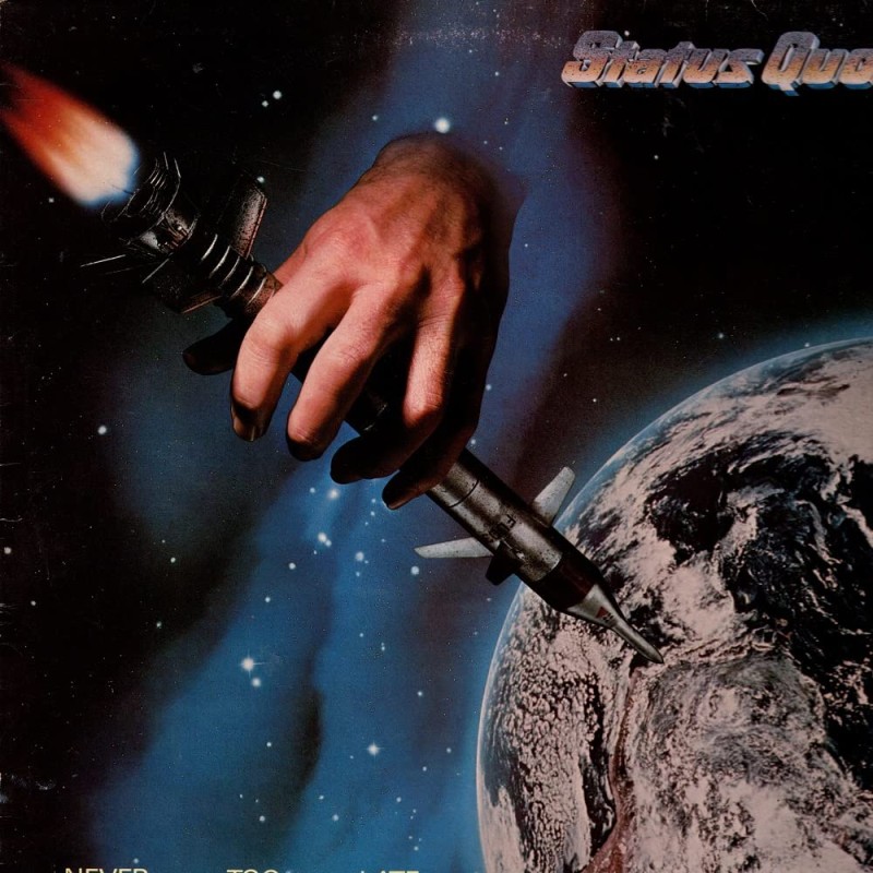 STATUS QUO - NEVER TOO LATE - LP VINYL