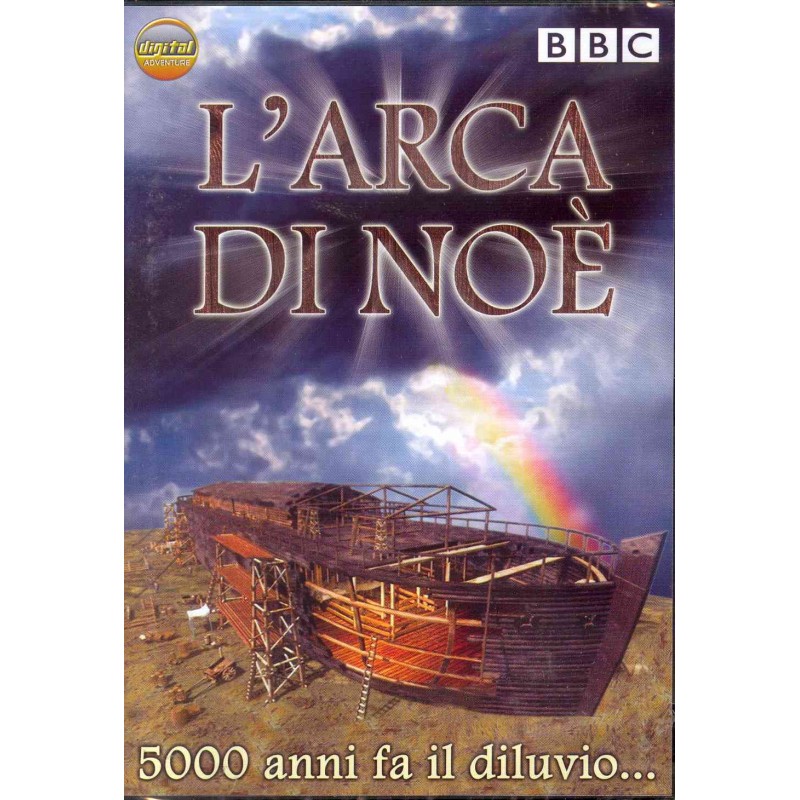 L'Arca Di Noe' - 5000 Anni Fa Il Diluvio..