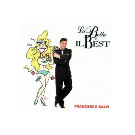 La Bella E Il Best (LP 1993)