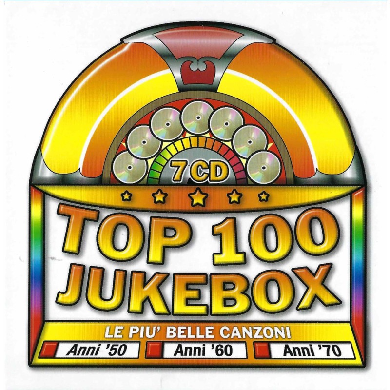 Top 100 Juke-Box Le Piu' Belle Canzoni Anni 50-60-70 (7 CD)