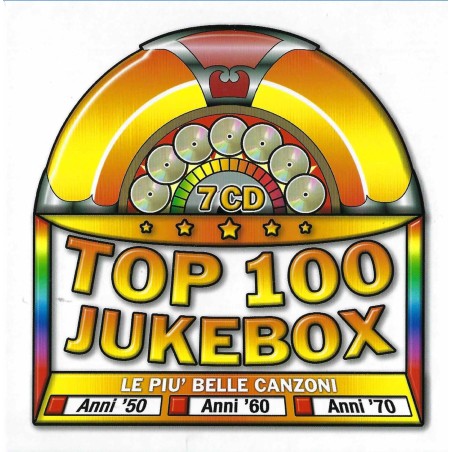Top 100 Juke-Box Le Piu' Belle Canzoni Anni 50-60-70 (7 CD)