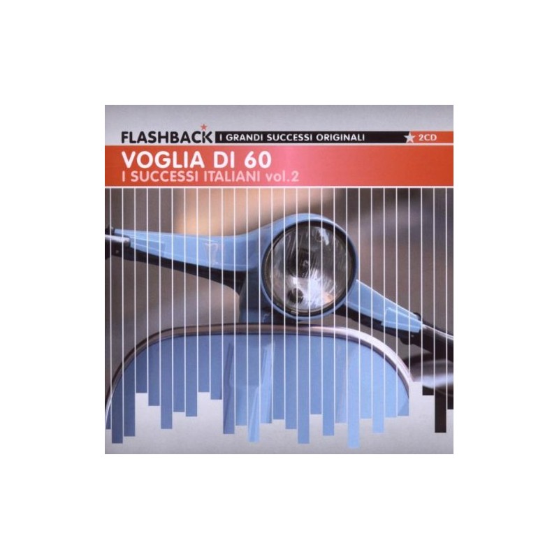 Voglia Di Sessanta - I Successi Italiani - Vol.2 New Artwork 2009