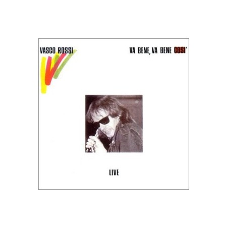 Va Bene Va Bene Cosi