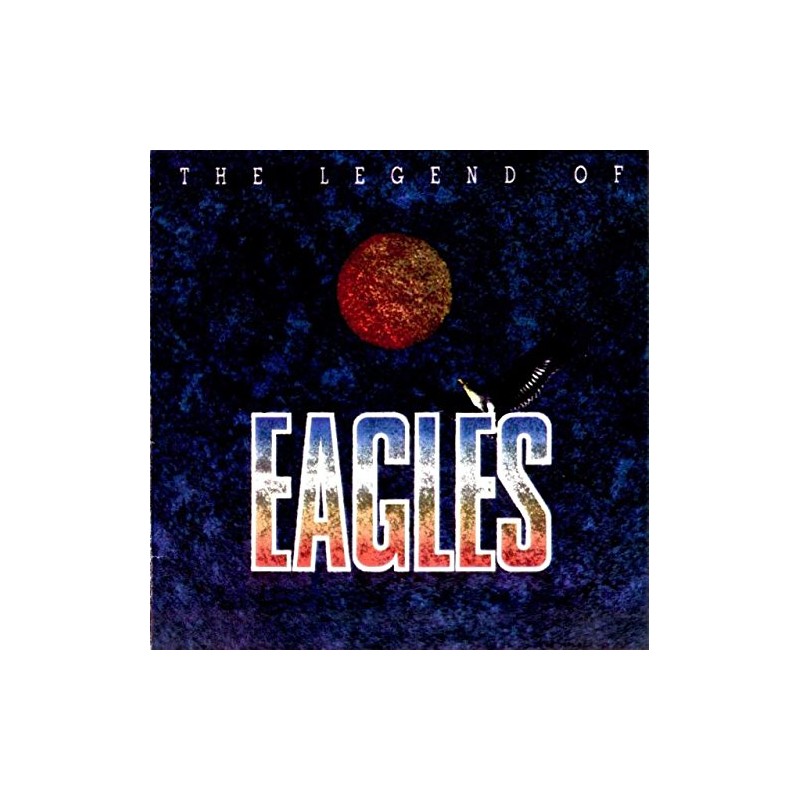 the legend of eagles
