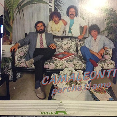 I Camaleonti ‎– Perchè Ti Amo