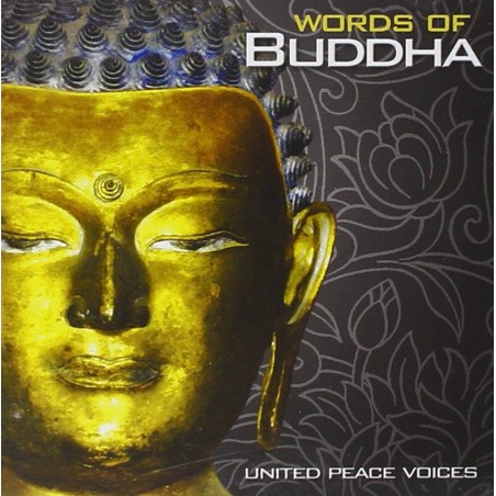 Words Of Buddha United Peace Voices
