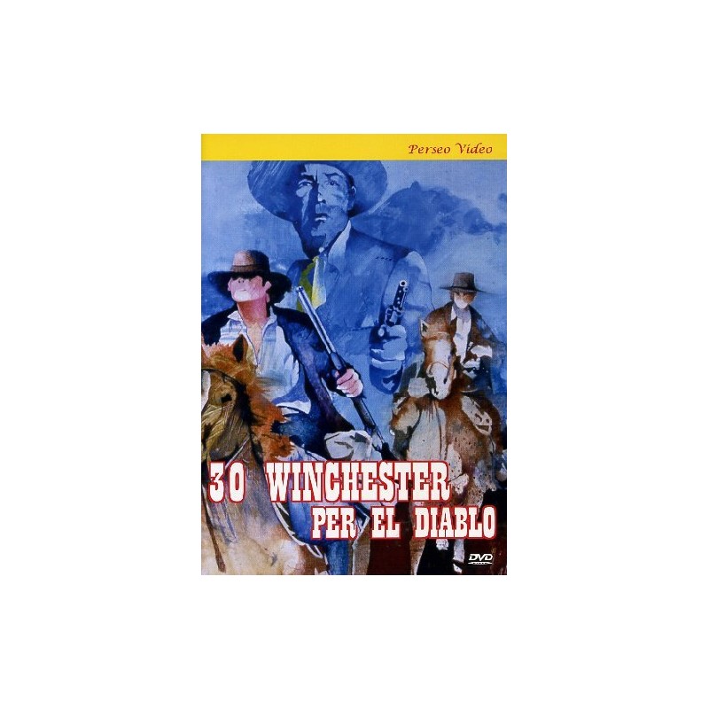 30 Winchester Per El Diablo