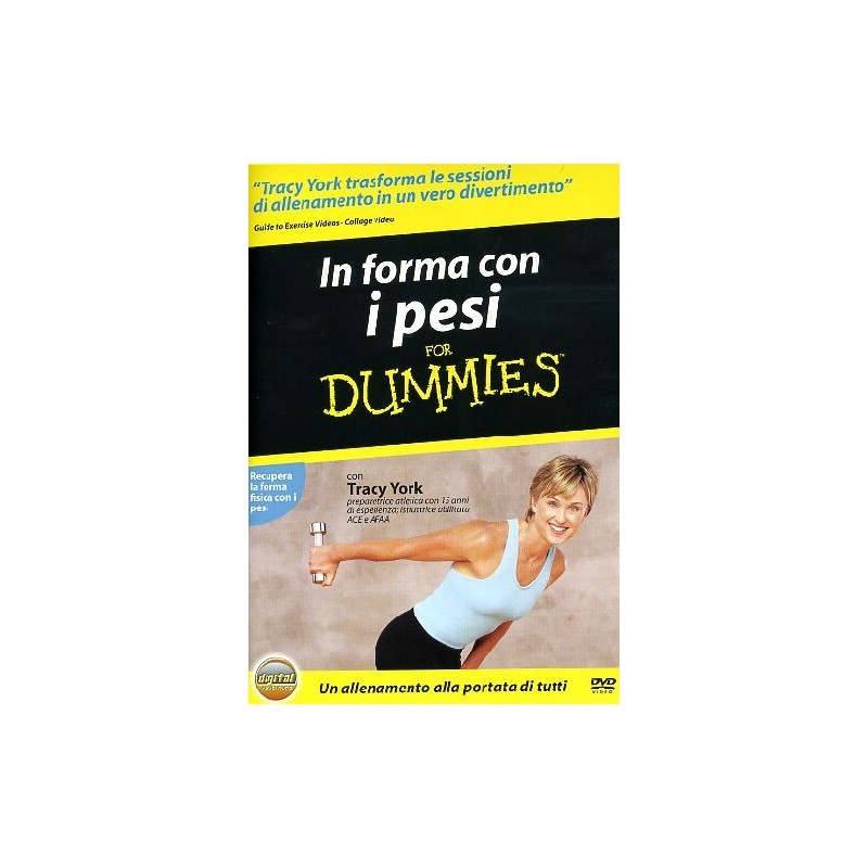 In forma con i pesi - For dummies