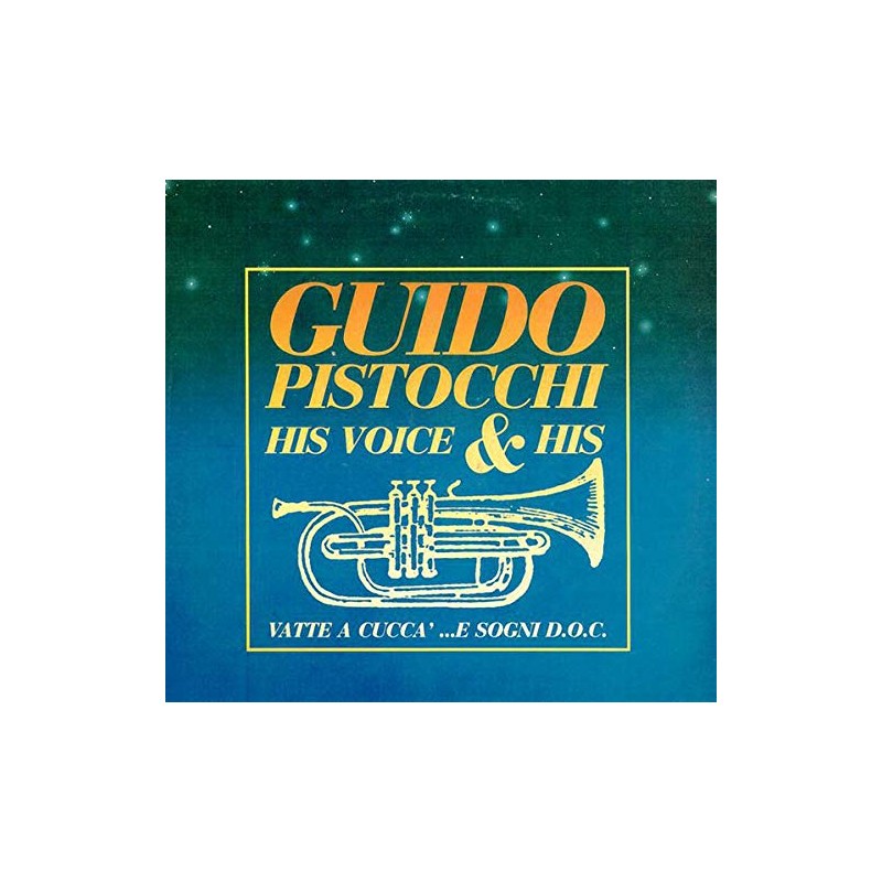 VATTE A CUCCA'...E SOGNI D.O.C.