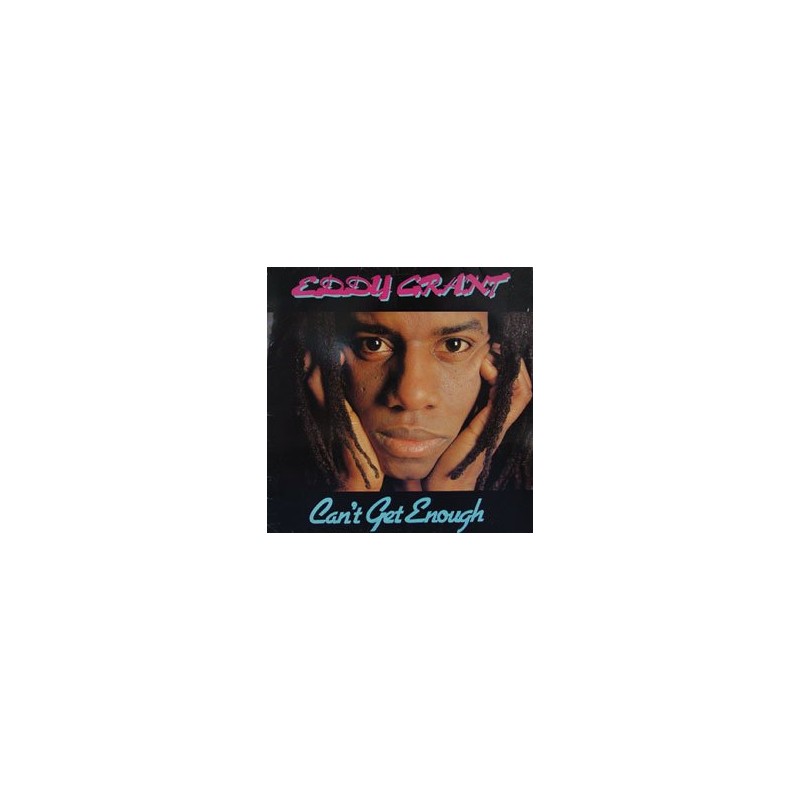 Eddy Grant / Can't Get Enough