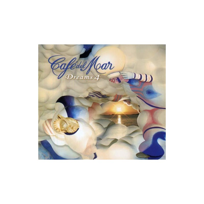 Cafe'del Mar Dreams 4