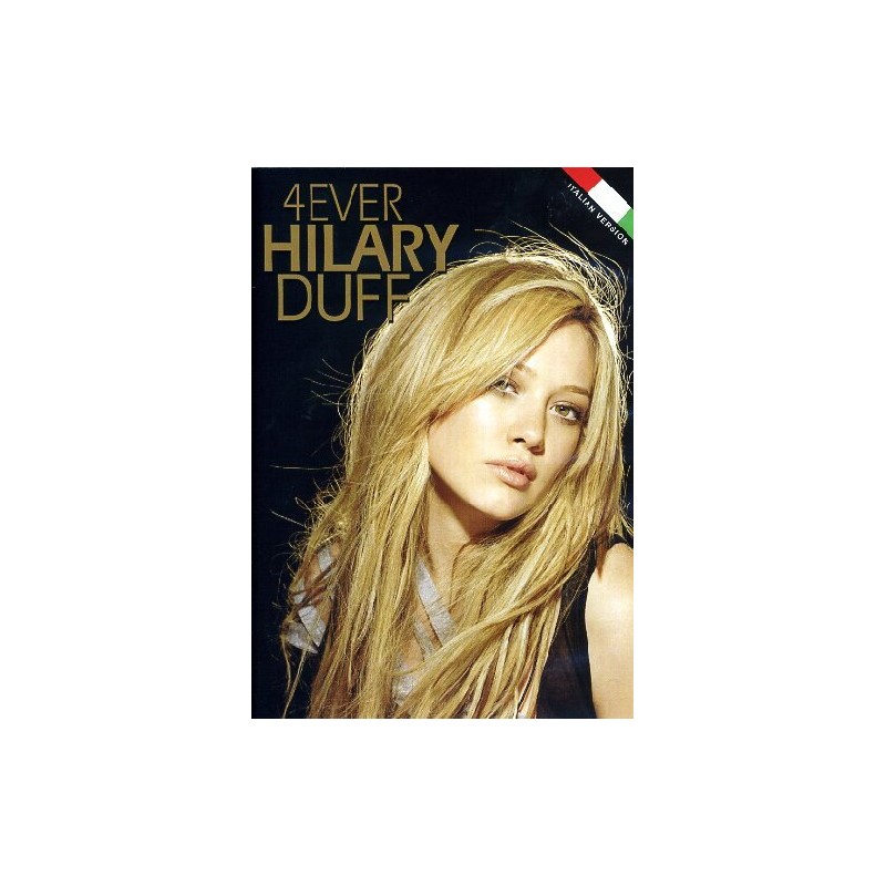 Hilary Duff - 4ever Hilary