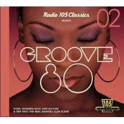 Groove 80 Vol.2-Radio 105 Classisc