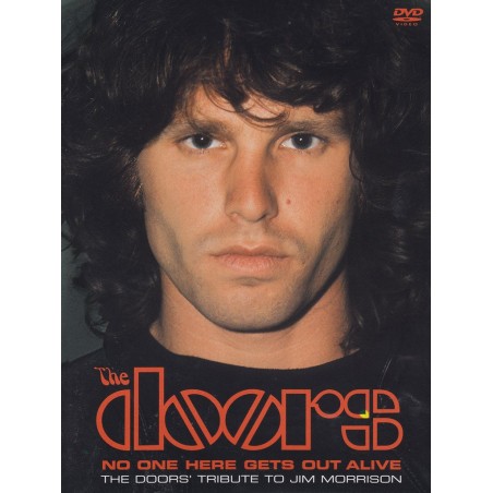 The Doors - No one here gets out alive - The Doors' tribute to Jim Morrison
