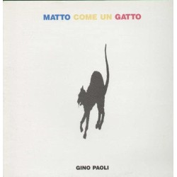 (VINYL LP) Matto Come Un Gatto
