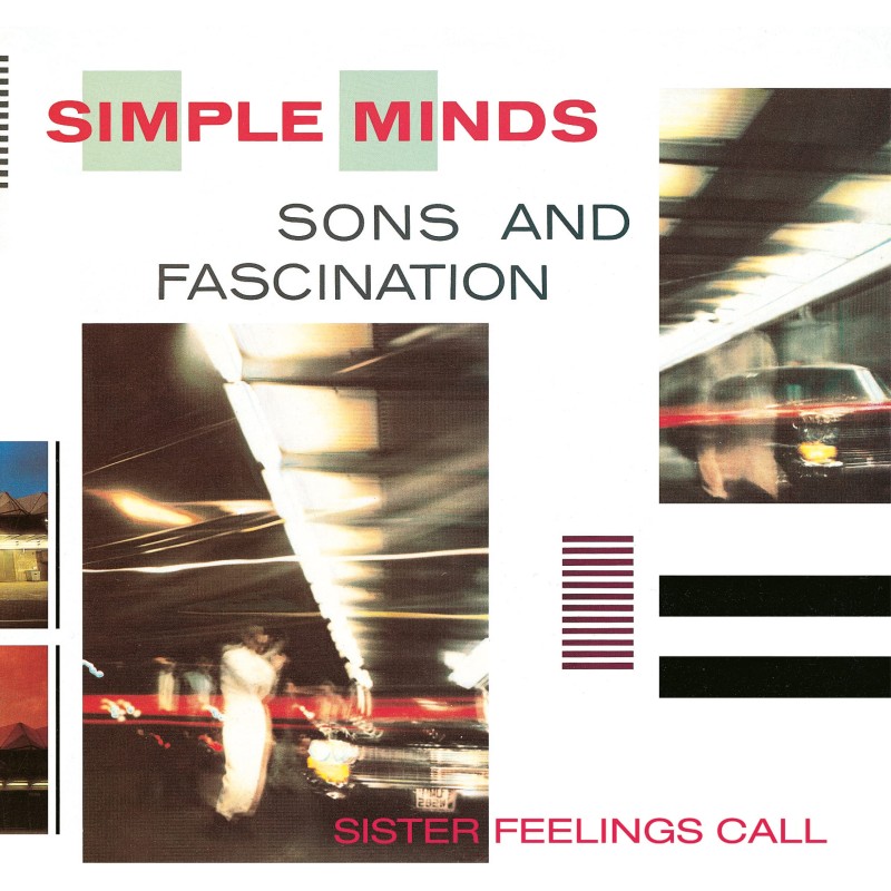 Sons And Fascination/Sister Feelings Call