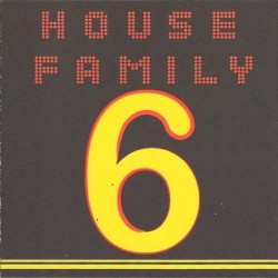 House Family Vol.6