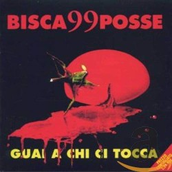 Guai A Chi Ci Tocca