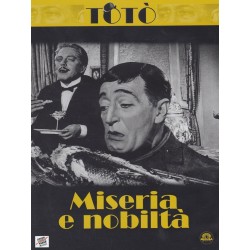 Miseria E Nobilta'