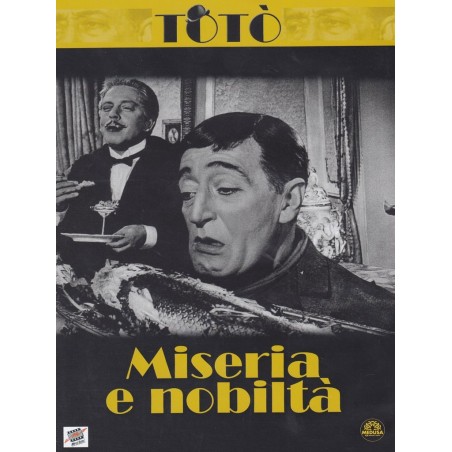 Miseria E Nobilta'