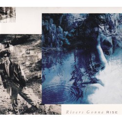 Rivers Gonna Rise