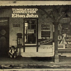 Elton John - Tumbleweed Connection
