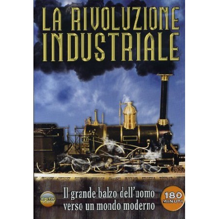 La rivoluzione industriale