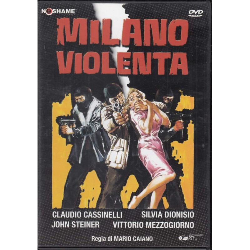 milano violenta regia di mario caiano