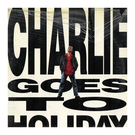 Charlie Goes to Holiday (Vinyl LP) Mi han ciulato la macchina Sarebbe ora Peppino Caleppio Voglio toccarti Giuseppe Così famoso