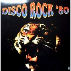 DISCO ROCK '80 - COMPILATION