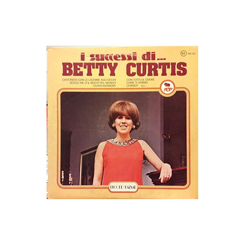 I SUCCESSI DI BETTY CURTIS-VINILE RECORD BAZAR